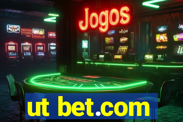 ut bet.com